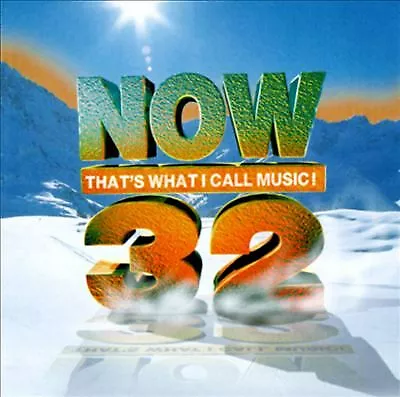 Various Artists : Now Thats What I Call Music! Volume 32 CD Fast and FREE P & P