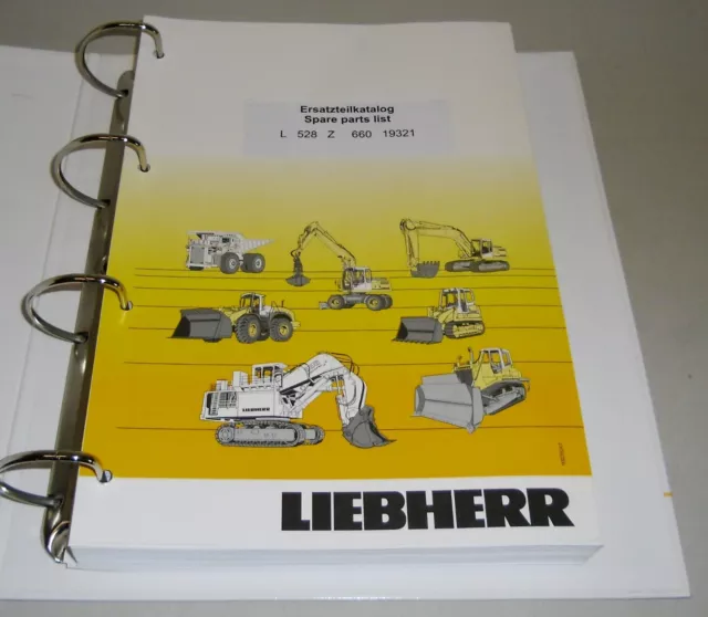 Catalogue de Pièces Détachées Rechange List Liebherr Chargeur à Roues L 528 Z