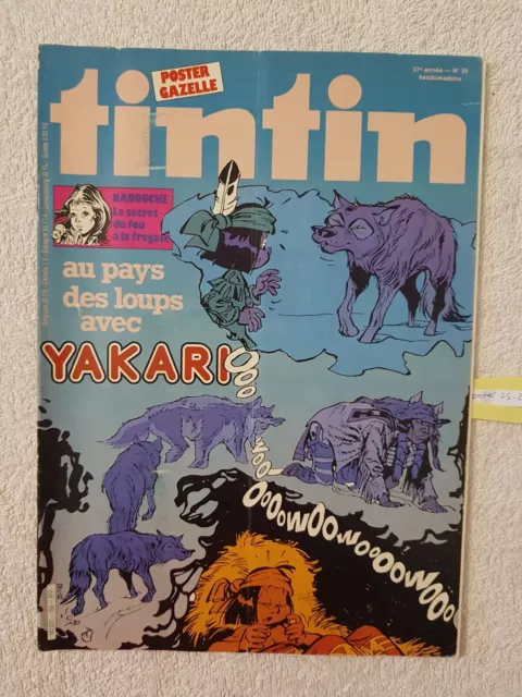 Tintin N°358 16/7/82 Yakari Bob Morane Henri Vernes Le Tresor Des Nazis Nanouche