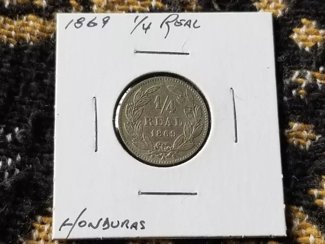 Honduras 1/4 Real 1869 Circulated