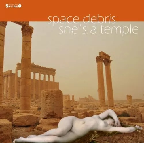 SPACE DEBRIS - She´s A Temple - CD 2013 Green-Brain/Breitklang