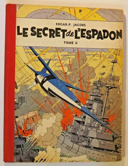 Blake Et Mortimer  Le Secret De L'espadon - Tome 2  1954 Jacobs