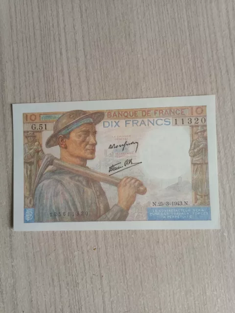 France - Billet De 10 Francs - Le Mineur - Du 25-3-1943 - SPL