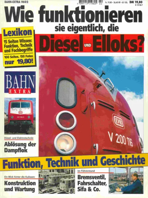 - Bahn extra 2/96 ; Wie funktionieren sie eigentlich, die Diesel- und Elloks? :