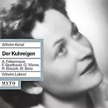 Kienzl:der Kuhreigen von Wilhelm Loibner | CD | Zustand sehr gut