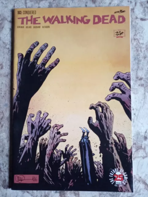 The Walking Dead #163 Conquered 1st Print VF/NM Image Comics Kirkman