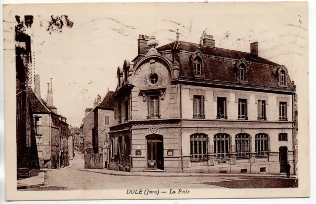 Thème LA POSTE - Bureau de Poste - CPA 39 - DOLE -  la poste