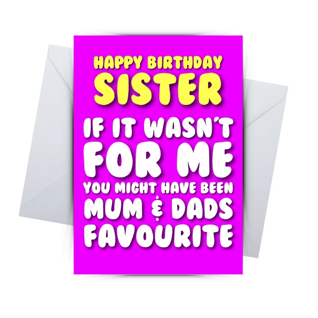 SISTER BIRTHDAY CARD funny birthday cards for big sister sis sibling