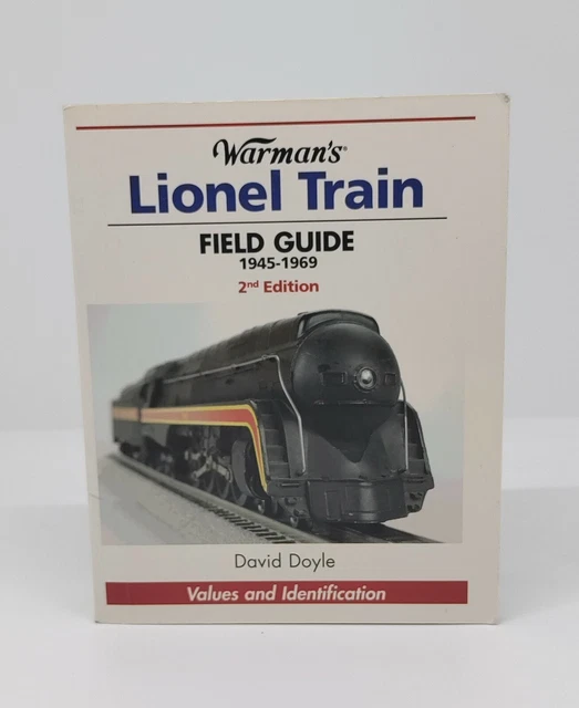 WARMAN'S LIONEL TRAIN Field Guide, 19451969 Values and Identification EUR 9,38 PicClick FR