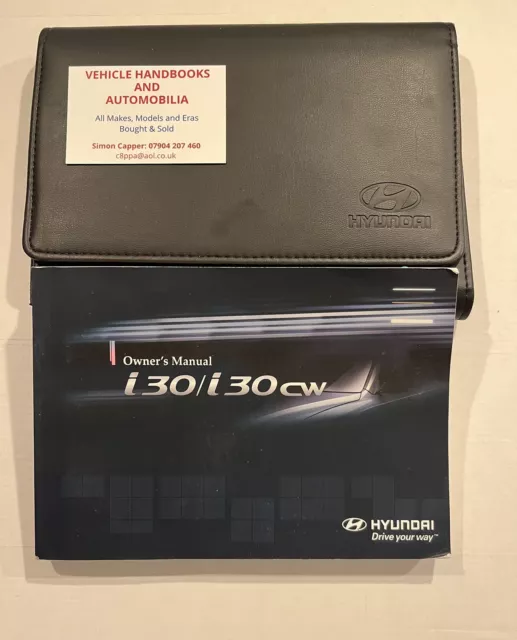 HYUNDAI i30 5 DOOR & i30 CW ESTATE (2007 - 2011) OWNERS MANUAL HANDBOOK WALLET