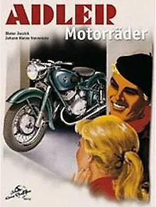 Adler Motorräder von Jorzick, Dieter, Kleine Vennekate, ... | Buch | Zustand gut