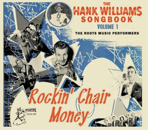 Various Artists The Hank Williams Songbook: Rockin' Chair Money - Volume 1 (CD)