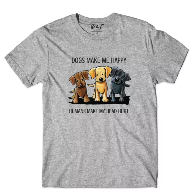 Funny Dog Sayings Mens Womens Kids T Shirt Animal Dog Lovers Novelty Tee