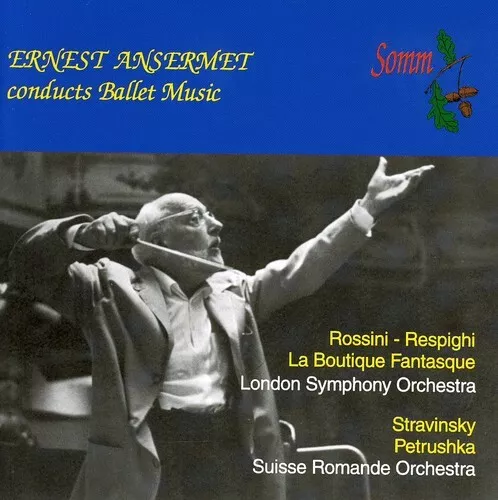 Ernest Ansermet - Ernest Ansermet Conducts Ballet Music [New CD]