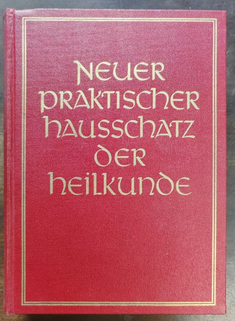 Neuer praktischer Hausschatz der Heilkunde, 1960, Herrmann Brechmann, mit Tafeln