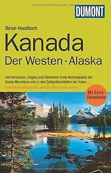 DuMont Reise-Handbuch Reiseführer Kanada, Der Westen,... | Book | condition good