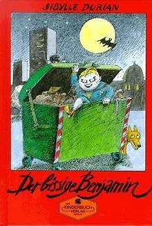 Der bissige Benjamin von Sibylle Durian | Buch | Zustand gut