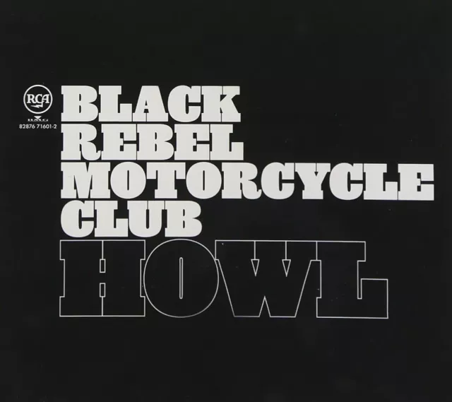 Howl [Audio CD] Black Rebel Motorcycle Club
