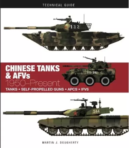 Martin J Dougherty Chinese Tanks & AFVs (Relié) Technical Guides