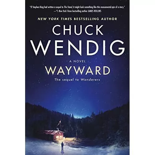 Wayward: A Novel (Wanderers) - Paperback NEW Wendig, Chuck 15/11/2022