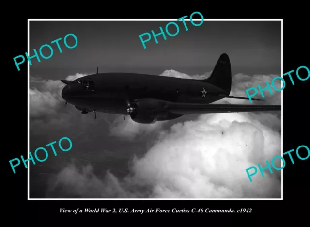 OLD LARGE HISTORIC AVIATION PHOTO US AIR FORCE CURTISS C-46 COMMANDO c1942