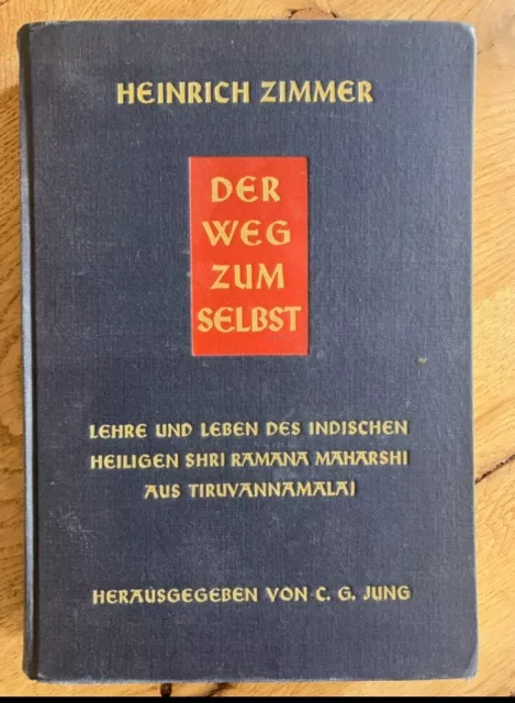 Der Weg zum Selbst -Lehre und Leben des Indischen Heiligen Heraus.C.G.Jung  1944