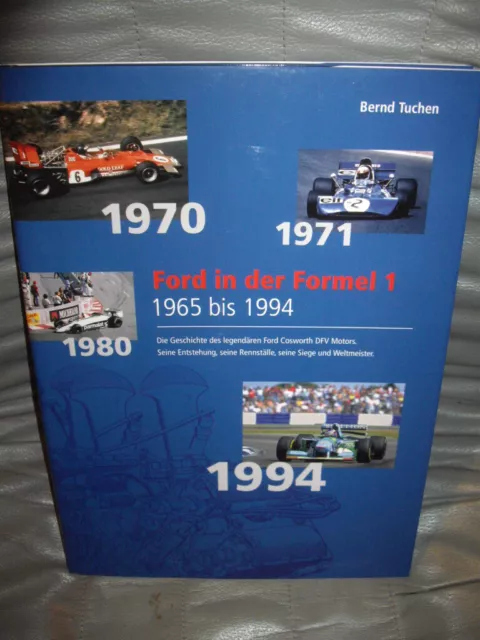 FORD IN DER FORMEL 1 Motorsport Geschichte Ford Cosworth DVF Motors 1965 -1994