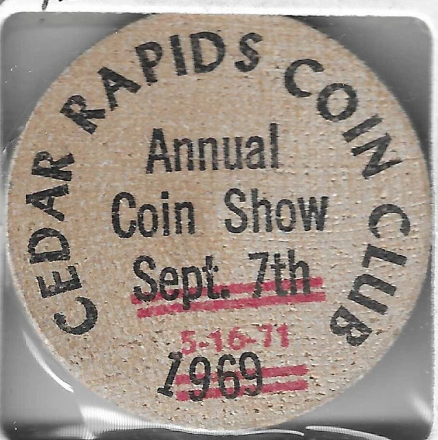 1969 CORRECTED 1971, Cedar Rapids Coin Club Show (Iowa) STYLE 3, Wooden