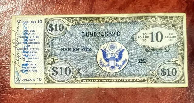 Series 472 $10 Military Payment Mpc ~ Signed By Cashing Soldier & His Serial #