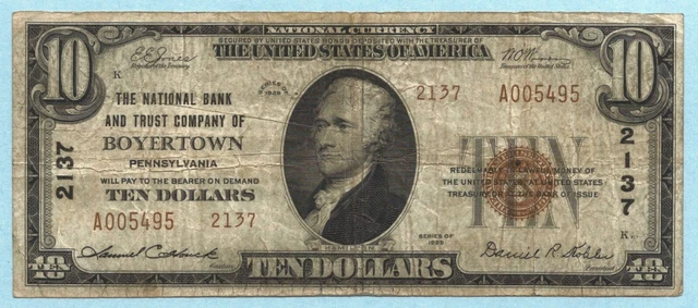$10 National Currency 1929 - Type 2 - Ch#2137 - NB & TC, Boyertown, PA - VF