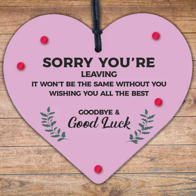 Sorry You're Leaving Wooden Hanging Heart Cute Funny Work Colleague Leaving Gift
