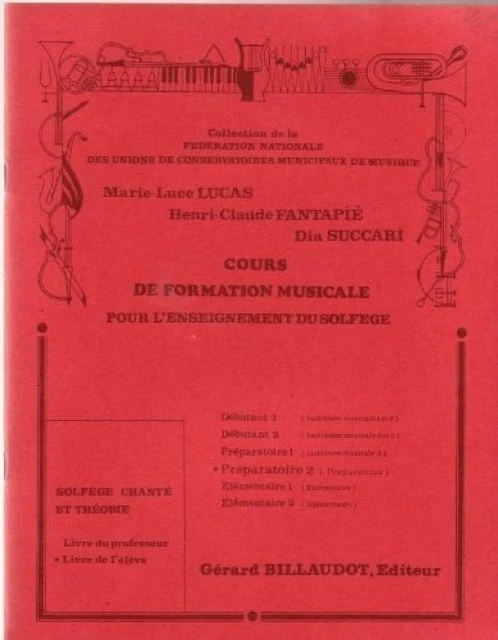 Cours de formation musicale pour l'enseignement du solfège - Préparatoire 2 -