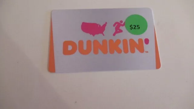 dunkin donuts new 25 giftcard going for 16