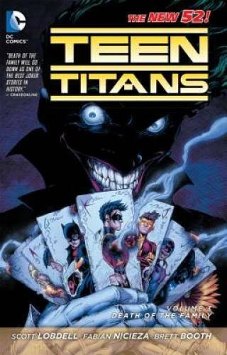 Teen Titans Vol. 3: Death of the Family (The New 52) - Paperback - GOOD