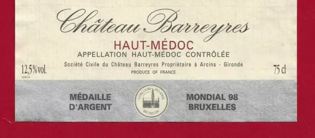 89/38 Etiquette BORDEAUX HAUT-MÉDOC Château Barreyres Cru Bourgeois SC à ARCINS 3