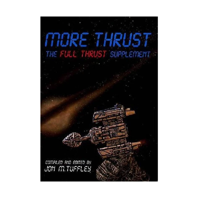 Ground Zero Full Thrust More Thrust VG