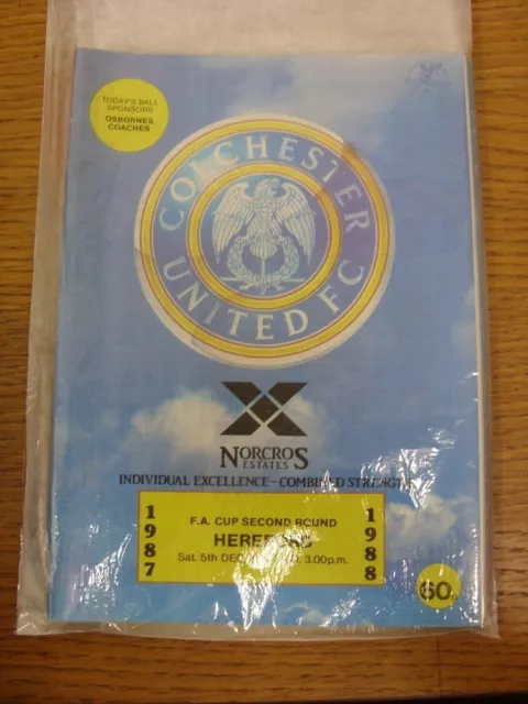 05/12/1987 Colchester United v Hereford United [FA Cup] . Footy Progs are please