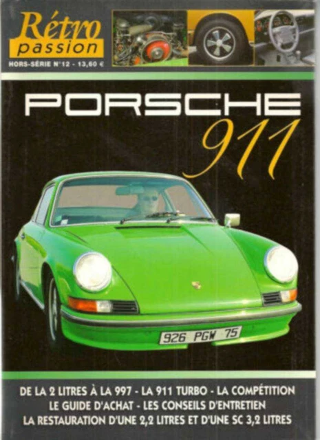 Magazine RETRO PASSION Porsche 911 Hors-série N°12