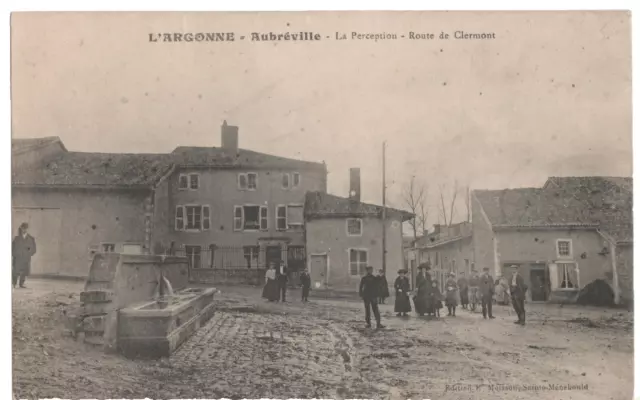 Cpa 55 - Aubréville : La Perception - Route De Clermont (Meuse) Non Écrite