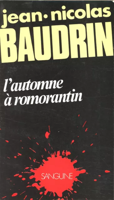 Sanguine - Jean-Nicolas Baudrin - L'automne à Romorantin - EO 1980