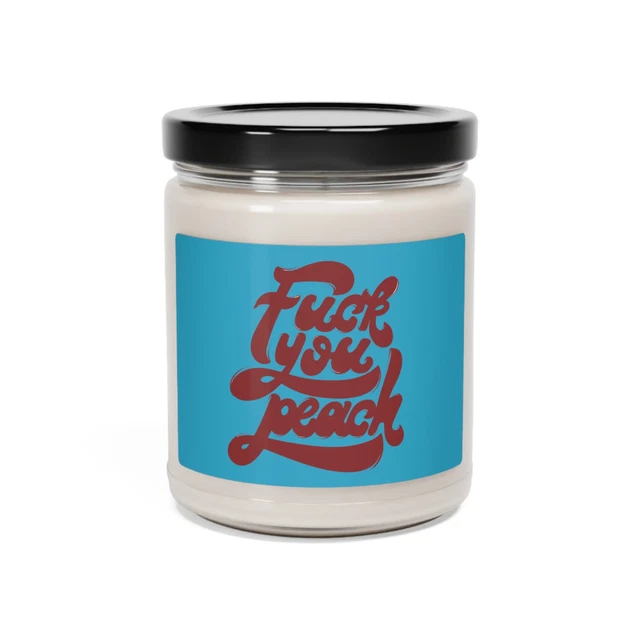 You're A Peach Soy Candle