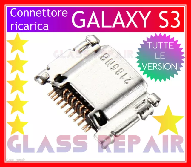 3 pezzi CONNETTORI CONNECTORS RICARICA M. USB SAMSUNG GALAXY S3 I9300 I9301I Neo 2