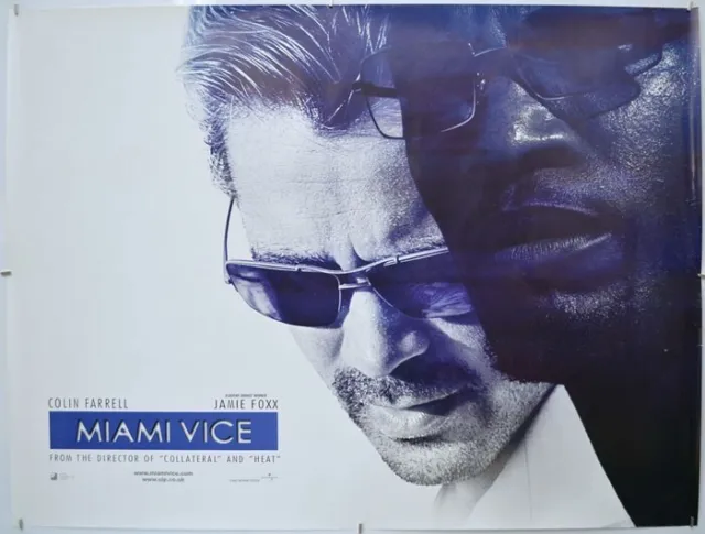 Miami Vice - Original - UK Quad Poster - 2006  D/S. EX. Colin Farrell Jamie Foxx