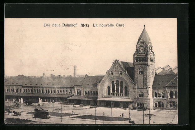 CPA Metz, Der neue La Gare avec tramway 1910