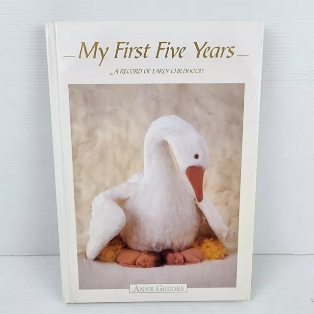 My First Five Years A Record of Early Childhood Anne Geddes (2001) Keepsake Baby