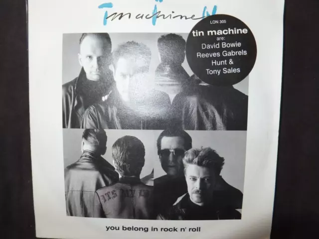 Vinyl 45 Tours Tin Machine / You Belong In Rock N' Roll /