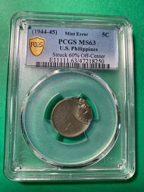 Us Philippines 1944-45  5 Centavos 60% Off Center Error, Pcgs Ms 63