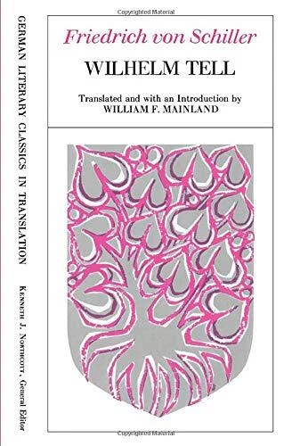 Wilhelm Tell (German Literary Class..., Schiller, Fried