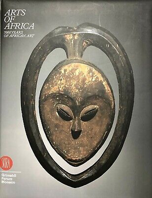 ARTS OF AFRICA: 7000 YEARS OF AFRICAN ART By Ezio Bassani - Hardcover EXCELLENT