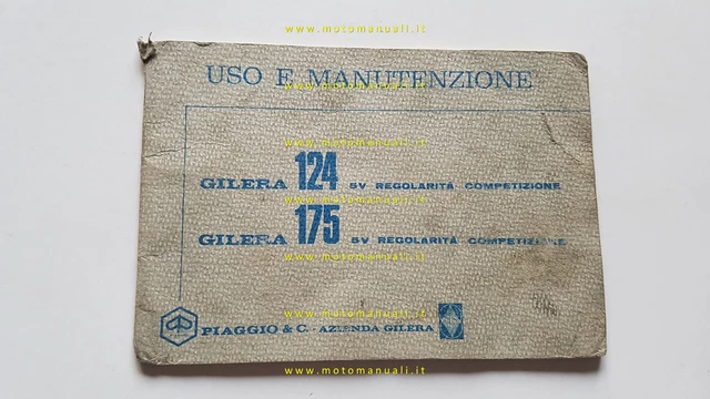 Gilera 124 - 175 Regolarità Competizione 1970 manuale uso manutenzione originale